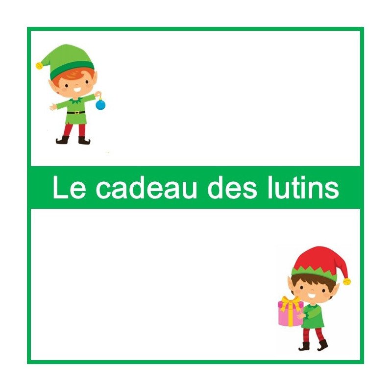 Le cadeau des lutins