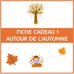 Fiche cadeau 1  "autour de l'automne" 2026